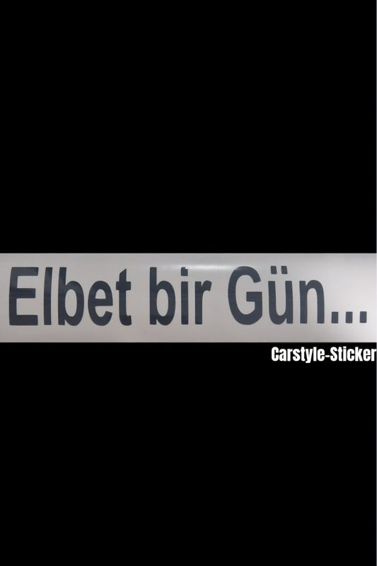 Elbet bir Gün...