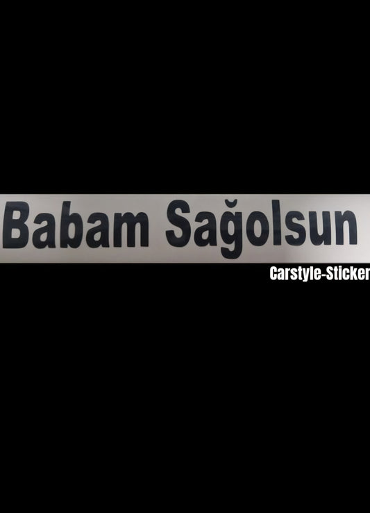 Babam Sağolsun