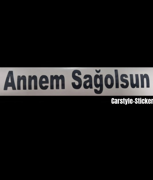 Annem Sağolsun